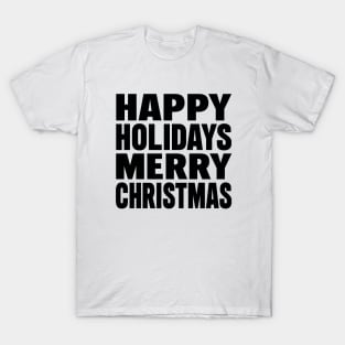 Happy holidays Merry Christmas T-Shirt